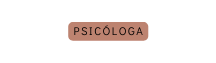 Psicóloga